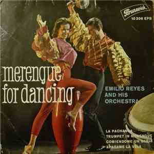 Emilio Reyes And His Orchestra - Merengue For Dancing album flac