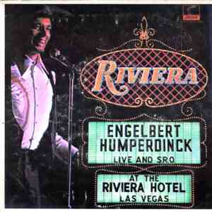 Engelbert Humperdinck - Live And S.R.O. At The Riviera Hotel, Las Vegas album flac