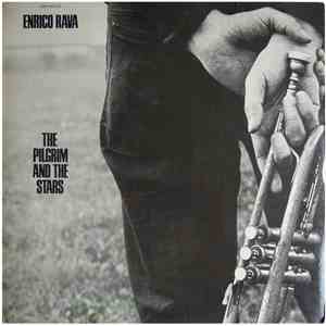 Enrico Rava - The Pilgrim And The Stars album flac