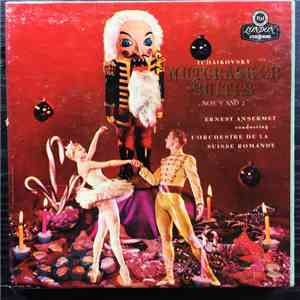 Ernest Ansermet, L'Orchestre De La Suisse Romande, Pyotr Ilyich Tchaikovsky - Nutcracker Suites Nos. 1 and 2 album flac