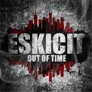 Eskicit - Out Of Time album flac