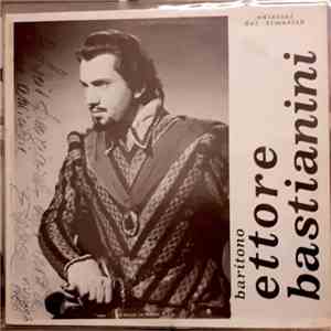Ettore Bastianini - Ettore Bastianini album flac