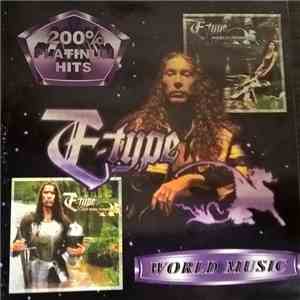 E-Type - 200% Platinum Hits album flac