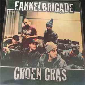 Fakkelbrigade - Groen Gras album flac