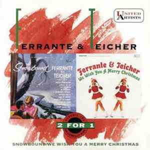 Ferrante & Teicher - Snowbound / We Wish You A Merry Christmas album flac