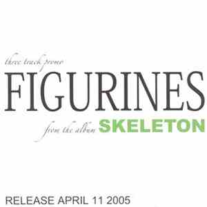 Figurines - Three Track Promo album flac