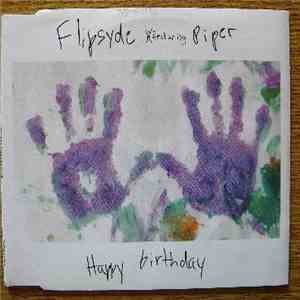 Flipsyde Featuring Piper  - Happy Birthday album flac