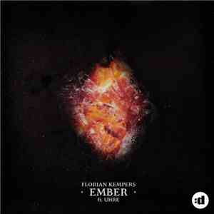 Florian Kempers Ft Uhre - Ember album flac