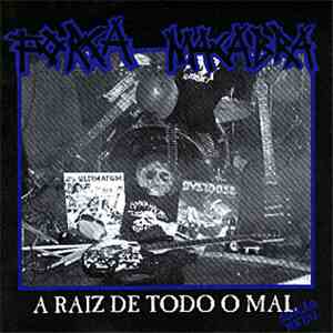 Força Macabra - A Raiz De Todo O Mal (Edição Metal) album flac