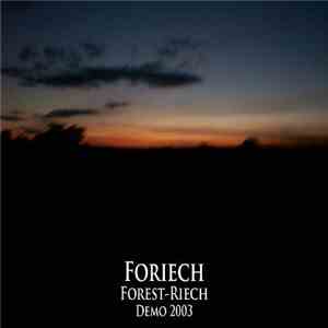Foreich - Forest-Reich Demo 2003 album flac