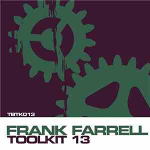 Frank Farrell - Toolkit Vol 13 album flac