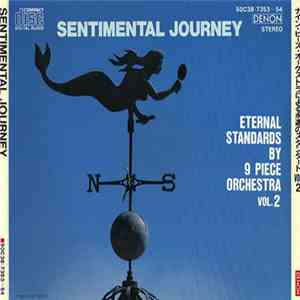 Fresh And Noble Orchestra - Sentimental Journey. Eternal Standards By 9 Piece Orchestra Vol. 2 album flac