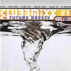 Future Breeze - Clubbmixx #1 album flac