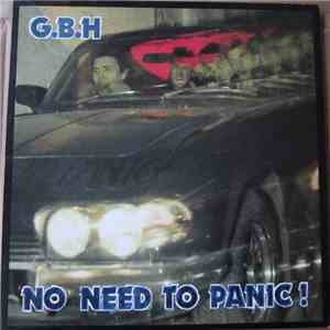 G.B.H. - No Need To Panic album flac