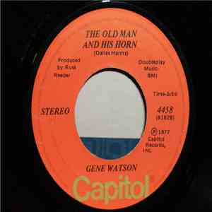 Gene Watson - The Old Man And His Horn / Just At Dawn album flac