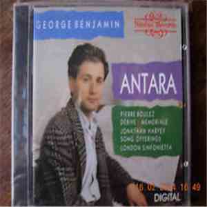 George Benjamin - Pierre Boulez, Jonathan Harvey, London Sinfonietta - Antara / Dérive • Memoriale / Song Offerings album flac
