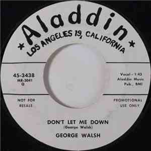George Walsh - Don't Let Me Down / Alone, Lost And Lonely album flac