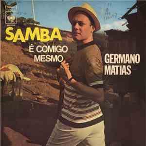 Germano Mathias - Samba É Comigo Mesmo album flac
