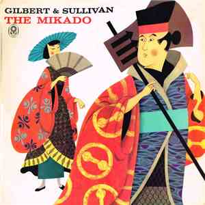 Gilbert & Sullivan - The Mikado album flac
