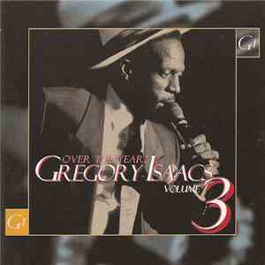 Gregory Isaacs - Overs The Years Volume 3 album flac