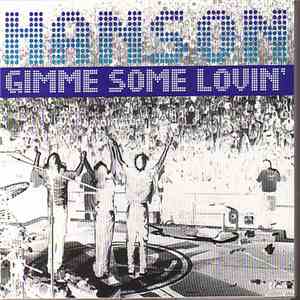 Hanson - Gimme Some Lovin' album flac
