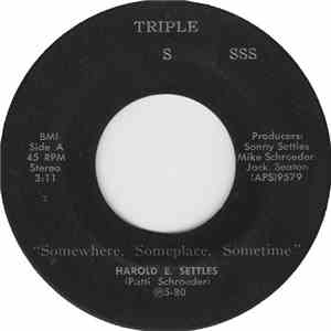 Harold E. Settles - Somewhere, Someplace, Sometime / Completely album flac