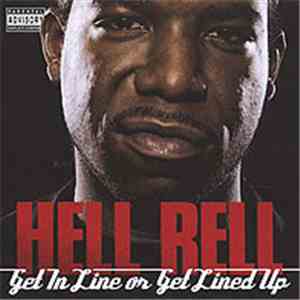 Hell Rell - Get In Line Or Get Lined Up album flac