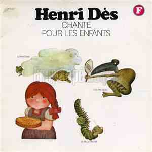 Henri Dès - Chante Pour Les Enfants (F) album flac