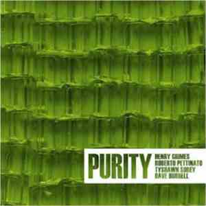 Henry Grimes, Roberto Pettinato, Tyshawn Sorey, Dave Burrell - Purity album flac