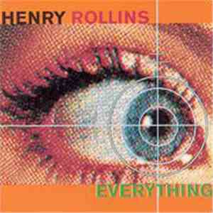 Henry Rollins - Everything album flac