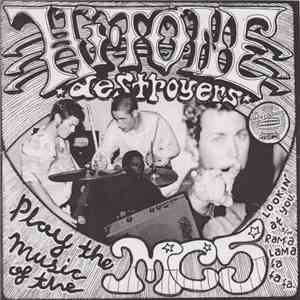 Hi·Tone Destroyers - Play The Music Of The MC5 album flac