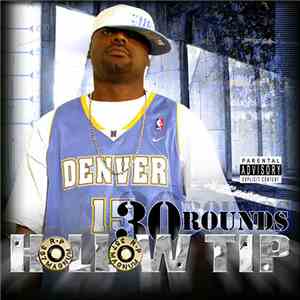 Hollow Tip - 30 Rounds album flac