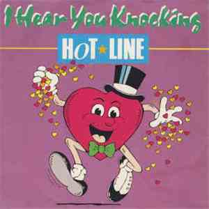 Hot Line  - I Hear You Knocking album flac