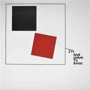 Ist - Anagrams To Avoid album flac