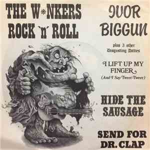 Ivor Biggun - The Wnkers Rock 'N' Roll album flac
