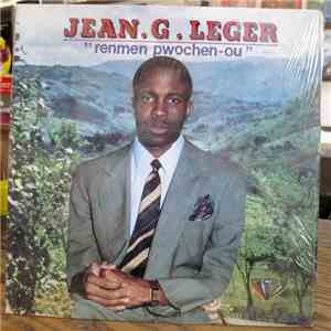 Jean G. Leger - Renmen Pwochen'ou album flac