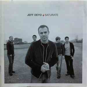 Jeff Deyo - Saturate album flac