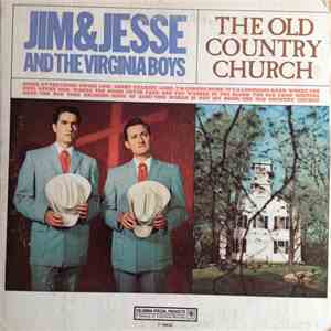 Jim & Jesse And The Virginia Boys - The Old Country Church album flac