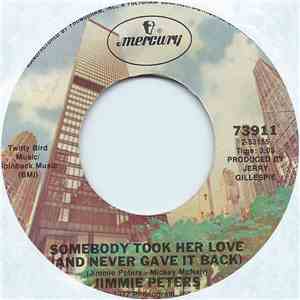 Jimmie Peters - Somebody Took Her Love (And Never Gave It Back) album flac