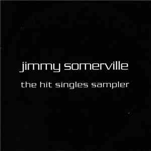 Jimmy Somerville - The Hit Singles Sampler album flac