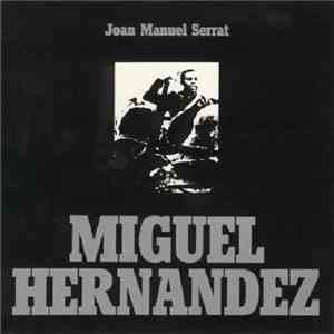Joan Manuel Serrat - Miguel Hernandez album flac