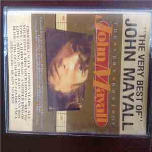 John Mayall - The Very Best Of John Mayall album flac