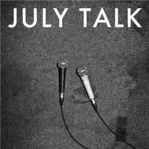 July Talk - July Talk album flac