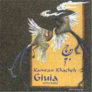 Kamran Khacheh - Giuia album flac