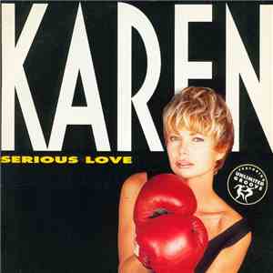 Karen Featuring Unlimited Groove - Serious Love album flac