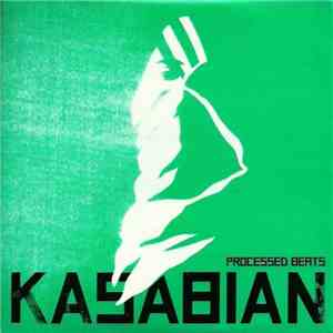 Kasabian - Processed Beats album flac