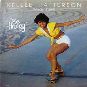 Kellee Patterson - Turn On The Lights - Be Happy album flac
