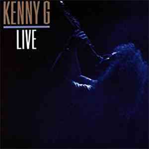 Kenny G  - Live album flac