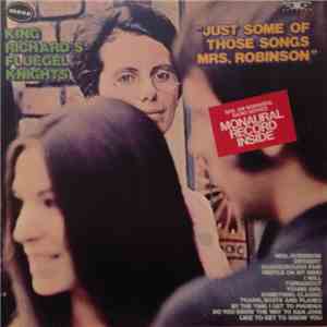 King Richard's Fluegel Knights - Just Some Of Those Songs Mrs. Robinson album flac