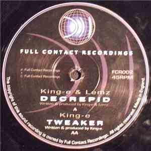 King-E & Lemz / King-E - Decrepid / Tweaker album flac